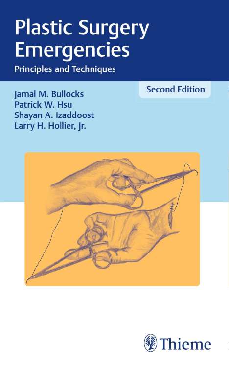 Jamal M. Bullocks: Plastic Surgery Emergencies, Buch
