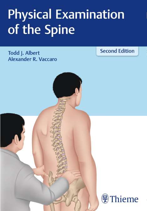 Todd J Albert: Physical Examination of the Spine, Buch