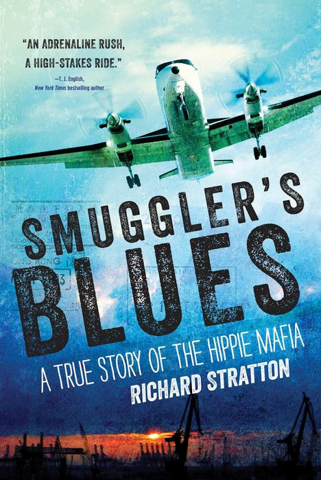 Richard Stratton: Smuggler's Blues, Buch