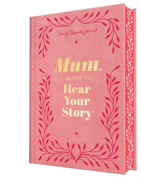 „Mum, I Want to Hear Your Story” in Gold auf rosa Umschlag mit roten Verzierungen.