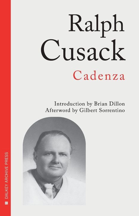 Titel: "Ralph Cusack Cadenza". Einführung von Brian Dillon. Schwarz-Weiß-Foto eines Mannes mit Anzug und Krawatte.