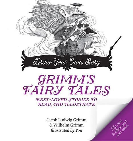 Jacob Grimm: Draw Your Own Story, Grimm's Fairy Tales, Buch
