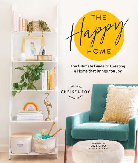 Chelsea Foy: The Happy Home, Buch