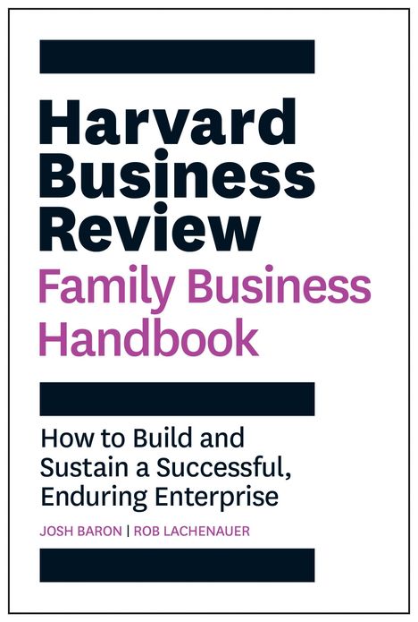 Josh Baron: Harvard Business Review Family Business Handbook, Buch