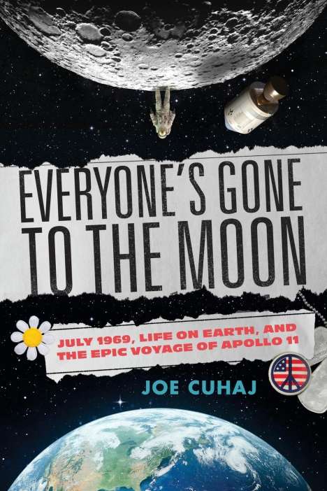 Joe Cuhaj: Everyone's Gone to the Moon, Buch