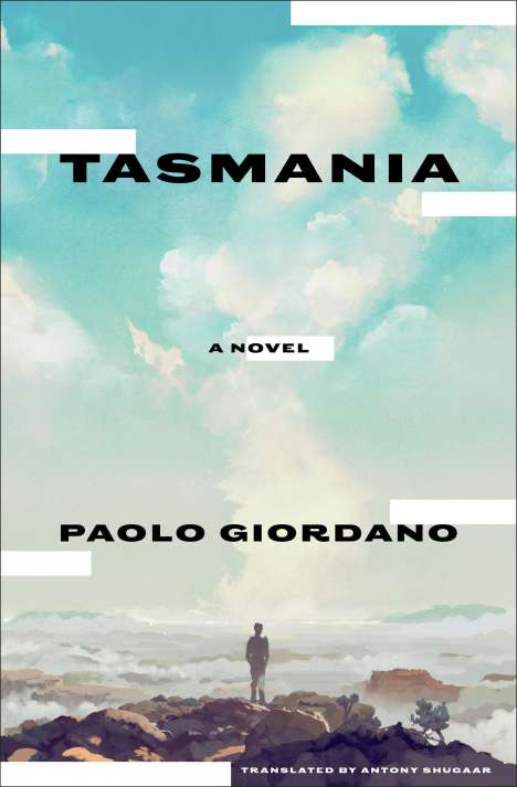 Paolo Giordano: Tasmania, Buch