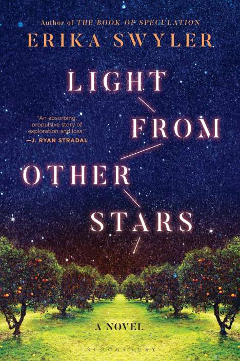 Erika Swyler: Light from Other Stars, Buch