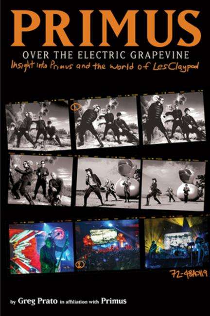 Greg Prato: Primus: Over The Electric Grapevine, Buch