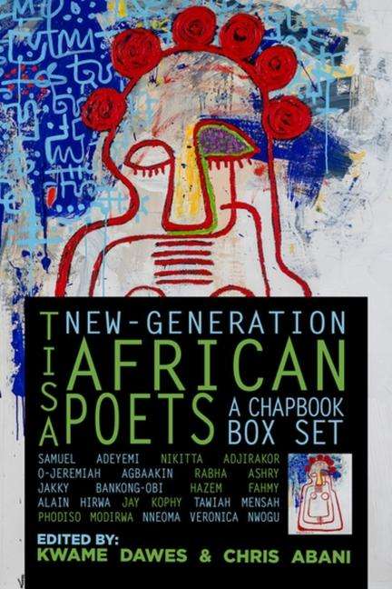 Chris Abani: Tisa: New-Generation African Poets, Buch