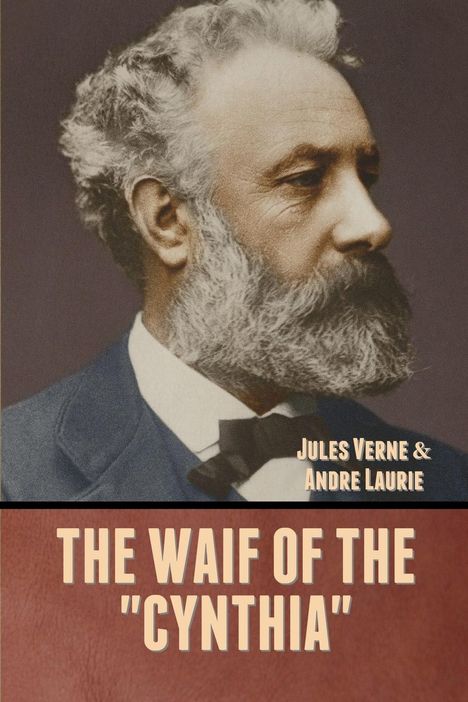 Jules Verne: The Waif of the "Cynthia", Buch