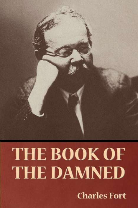 Charles Fort: The Book of the Damned, Buch