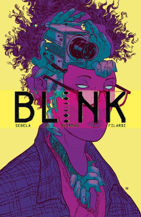 Christopher Sebela: Blink, Buch