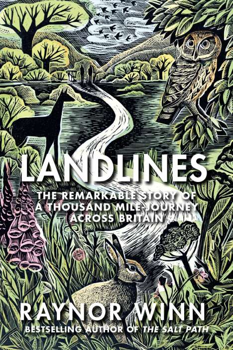 Raynor Winn: Landlines: The Remarkable Story of a Thousand-Mile Journey, Buch