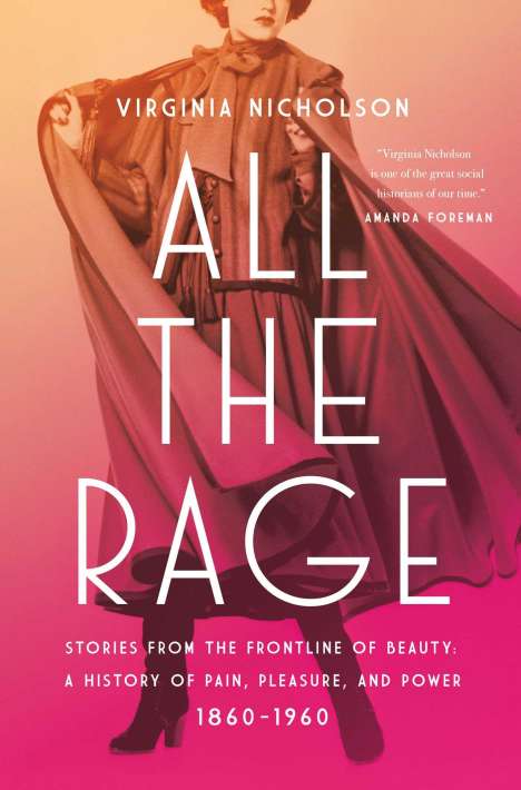 Virginia Nicholson: All the Rage, Buch