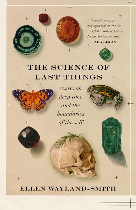 Ellen Wayland-Smith: The Science of Last Things, Buch