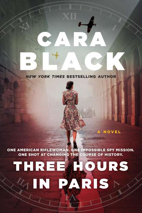 Cara Black: Black, C: Three Hours In Paris, Buch