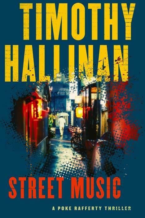 Timothy Hallinan: Street Music, Buch