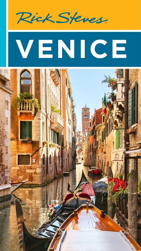 "VENICE" in großen Buchstaben und "Rick Steves" darüber. Eine malerische Szene eines Kanals in Venedig mit Gondeln.
