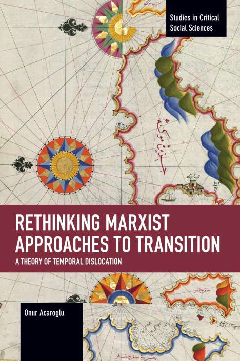 Onur Acaroglu: Rethinking Marxist Approaches to Transition, Buch