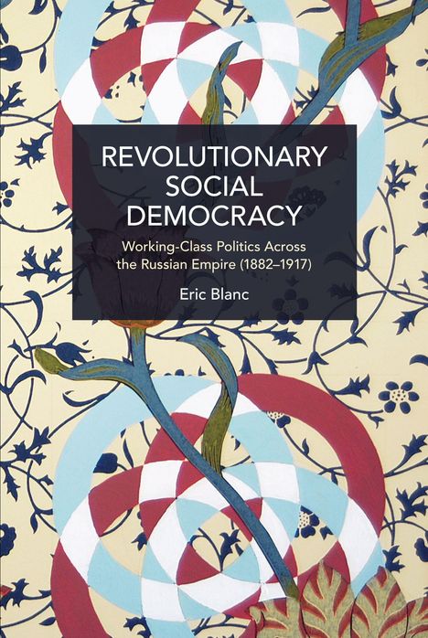 Eric Blanc: Revolutionary Social Democracy, Buch