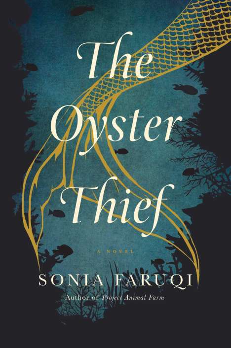 Sonia Faruqi: The Oyster Thief, Buch