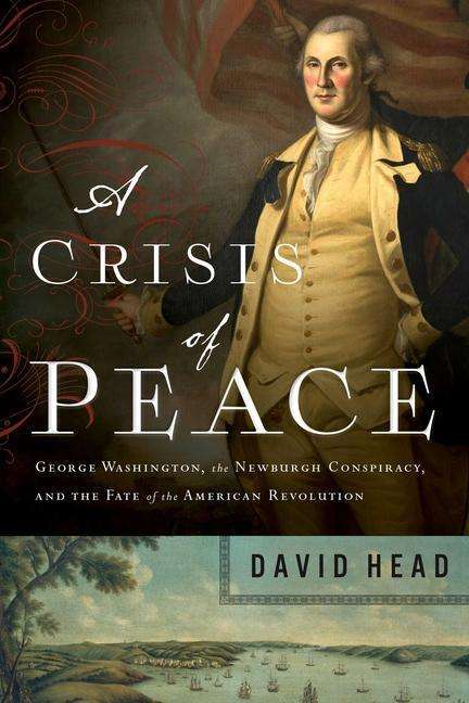 David Head: Head, D: A Crisis of Peace, Buch