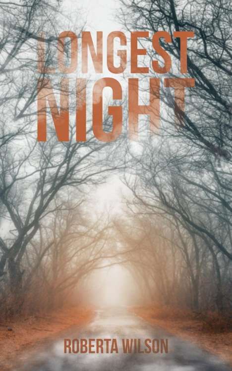 Roberta Wilson: Wilson, R: Longest Night, Buch