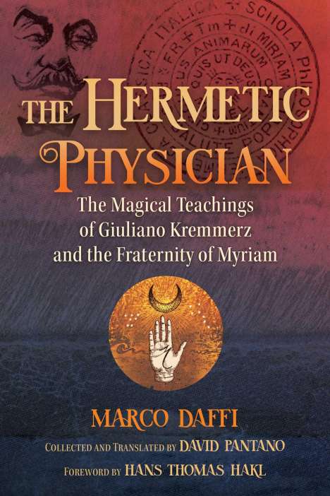Marco Daffi: The Hermetic Physician, Buch