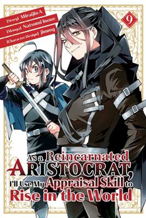 Natsumi Inoue: As a Reincarnated Aristocrat, I'll Use My Appraisal Skill to Rise in the World 9 (Manga), Buch