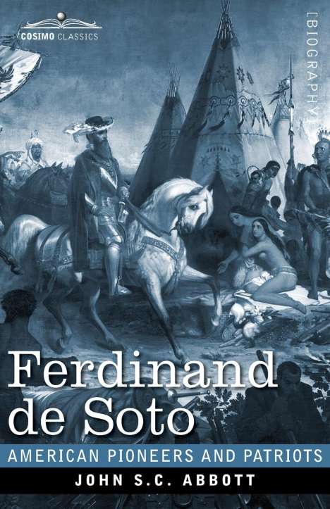 John S. C. Abbott: Ferdinand de Soto, Buch