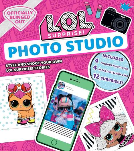Insight Kids: L.O.L. Surprise! Photo Studio, Buch