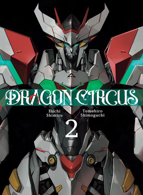 "DRAGON CIRCUS 2" von Eiichi Shimizu und Tomohiro Shimoguchi. Illustration eines stilisierten Roboters in Rot und Grün.