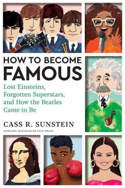 Cass R. Sunstein: How to Become Famous, Buch