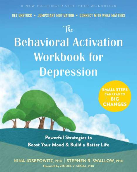 Nina Josefowitz: The Behavioral Activation Workbook for Depression, Buch