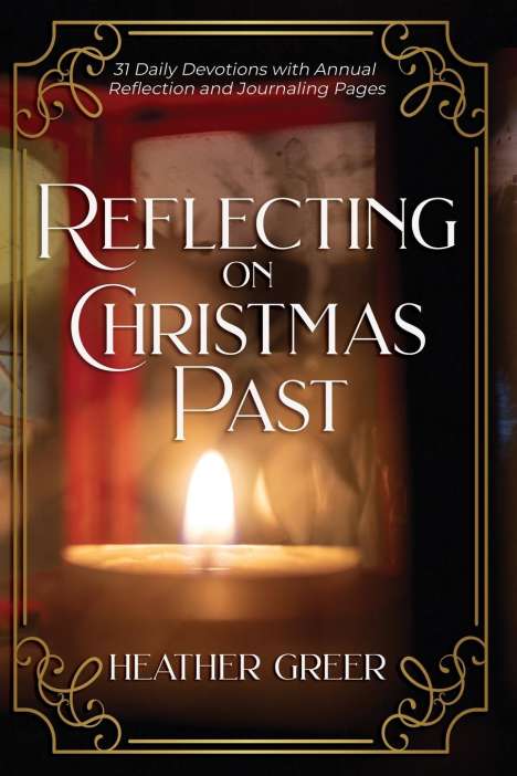 Heather Greer: Reflecting on Christmas Past, Buch