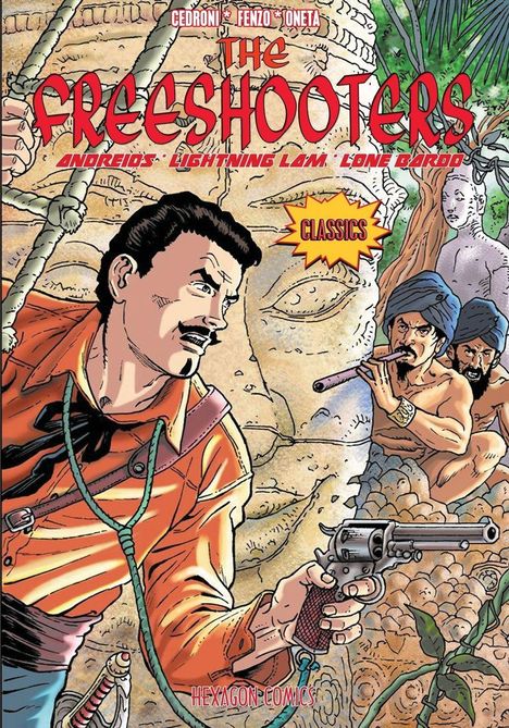 „THE FREESHOOTERS“ in rot, darunter „ANDROIDOS“, „LIGHTNING LAM“, „LONE BAROO“. Illustration mit Abenteurer und Ureinwohnern.
