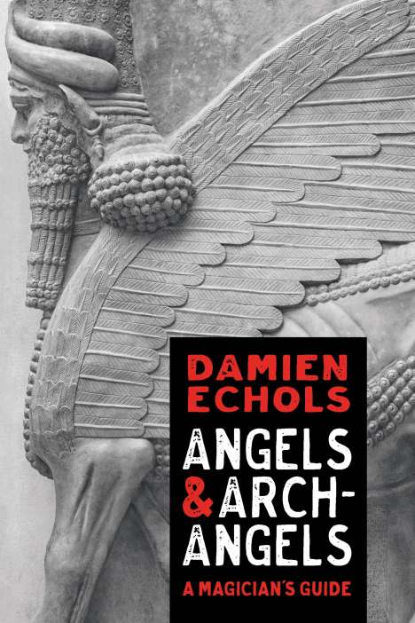 Damien Echols: Angels and Archangels, Buch