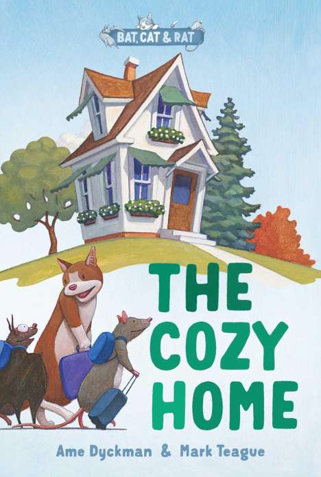 Ame Dyckman: The Cozy Home, Buch