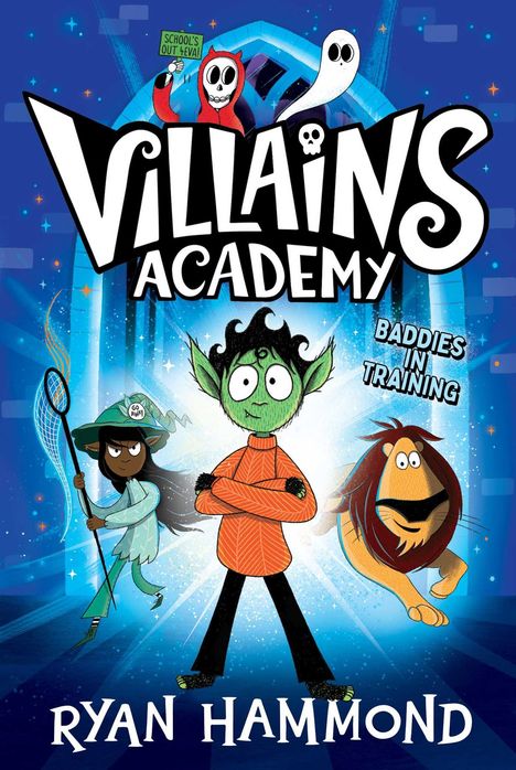 Ryan Hammond: Villains Academy, Buch