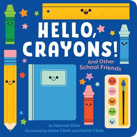 Hannah Eliot: Hello, Crayons!, Buch