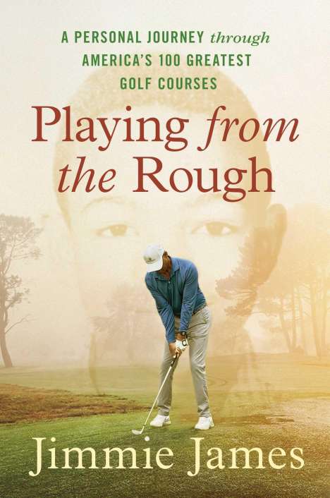 Jimmie James: Playing from the Rough, Buch