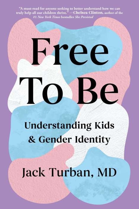 Jack Turban: Free to Be, Buch