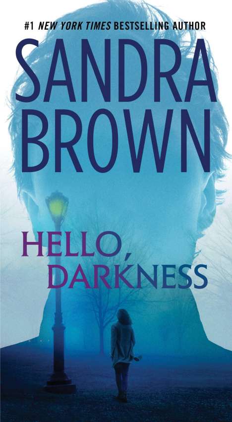 Sandra Brown: Hello, Darkness, Buch