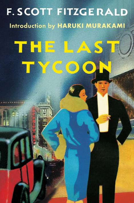 F Scott Fitzgerald: The Last Tycoon, Buch