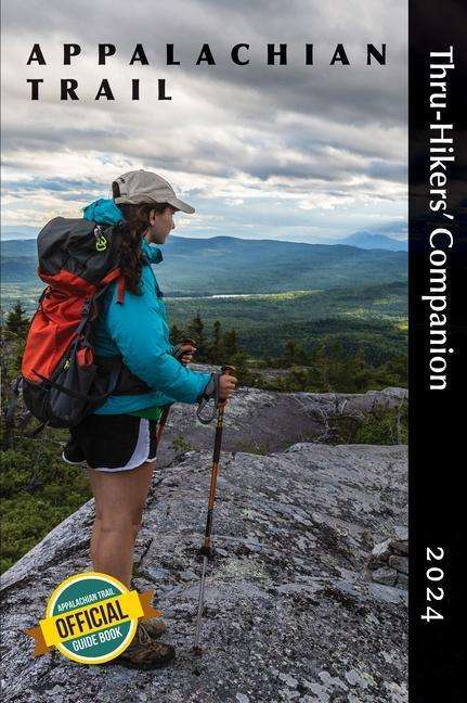 Appalachian Long Distance Hikers Association: Appalachian Trail Thru-Hikers' Companion 2024, Buch