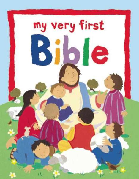 Lois Rock: My Very First Bible, Buch