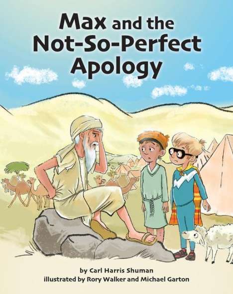 Carl Harris Shuman: Max and the Not-So-Perfect Apology: Torah Time Travel #3, Buch