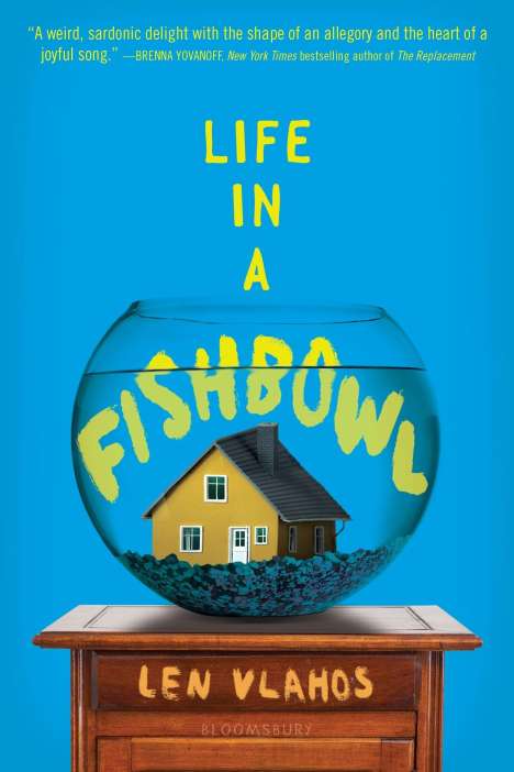 Len Vlahos: Life in a Fishbowl, Buch