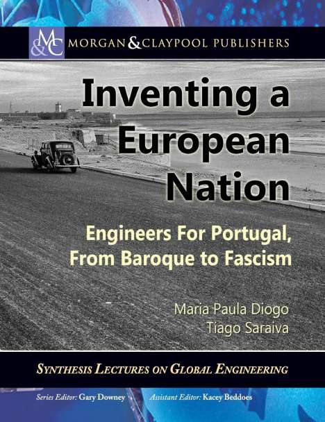 Maria Paula Diogo: Inventing A European Nation, Buch