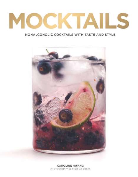 Caroline Hwang: Mocktails, Buch